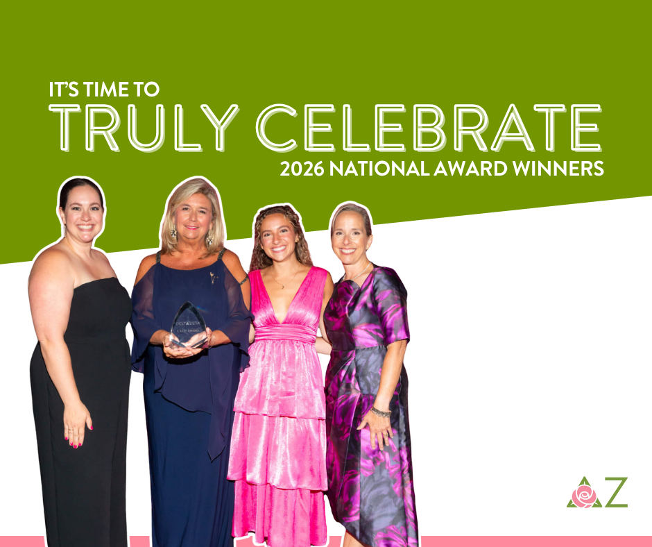 2026 National Award Winners Graphic. Text Reads: It's time to Truly Celebrate! 2026 National Award Winners. There is an of 4 Delta Zeta members winning an award from a previous year.
